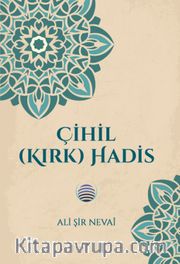 Çihil (Kırk) Hadis