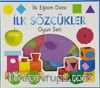 İlk Eğitim Dizisi - İlk Sözcükler Oyun Seti