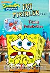 SüngerBob İyi Fikirler Türlü Felaketler