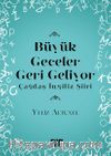 Büyük Geceler Geri Geliyor & Çağdaş İngiliz Şiiri