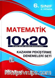 6. Sınıf 2.Dönem Matematik 10x20 Kazanım Pekiştirme Denemeleri Seti