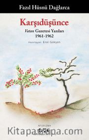 Karşıdüşünce <br /> Vatan Gazetesi Yazıları 1961-1962