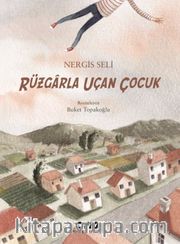 Rüzgarla Uçan Çocuk 