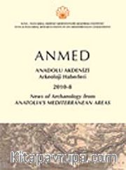 Anmed : Anadolu Akdenizi Arkeoloji Haberleri 2010-8 / News of Archaeology from Anatolia's Mediterranean Areas