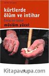 Kürtlerde Ölüm ve İntihar & Kına ve Ayna
