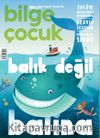 Bilge Çocuk Dergisi Sayı:24 Ağustos 2018