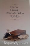 Divan-ı Hulusi-i Darendevi’den Şerhler