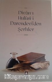Divan-ı Hulusi-i Darendevi’den Şerhler