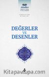 Değerler ve Desenler