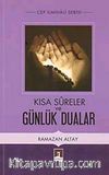 Kısa Sureler ve Günlük Dualar (Cep İlmihal Serisi)