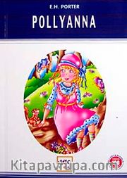 Pollyanna / 100 Temel Eser