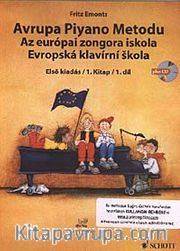 Avrupa Piyano Metodu / Az Europai Zongora İskola / Evropska Klavirni Skola