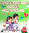 Peygamberimizin Çocuk Arkadaşları (10 Kitap)