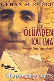 Ölümden Kalıma <br /> Diyarbakır Cezaevi'nden Mektuplar