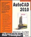 Her Yönüyle AutoCAD 2010