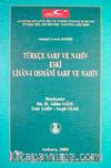 Türkçe Yeni Sarf ve Nahiv Eski Lisan-ı Osmani Sarf ve Nahiv