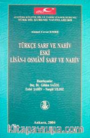 Türkçe Yeni Sarf ve Nahiv Eski Lisan-ı Osmani Sarf ve Nahiv