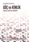Göç ve Kimlik & Kargaşa, Sağaltım ve Dönüşüm