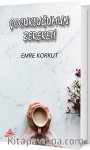Çocukluğumun Bereketi