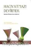 Hacıyatmazı Devirmek & Neoliberal Pratiklere Karşı Kolektivite