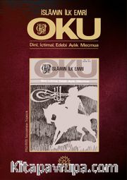 İslam’ın İlk Emri Oku 