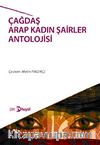Çağdaş Arap Kadın Şairler Antolojisi