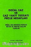 Doğal Gaz ve Gaz Yakıt Tesisatı Proje Hesapları