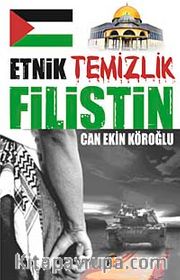 Etnik Temizlik Filistin