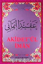 Akidet'ül İman (Orta Boy Kod:044) (İman Ertuşi)