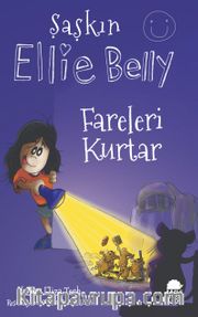 Şaşkın Ellie Belly - Fareleri Kurtar