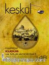 Keşkül Sayı:46 / Kudüs ve Mukaddesat