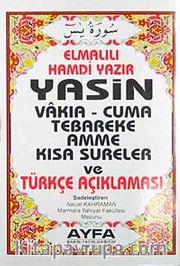 Yasin Vakıa-Cuma Tebareke Amme  Kısa Sureler ve Türkçe Açıklaması (Kod:009 Çanta Boy)