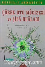 Çörek Otu Mucizesi ve Şifa Duaları