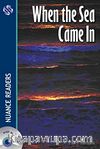 When the Sea Came In +2CDs (Nuance Readers Level-5)