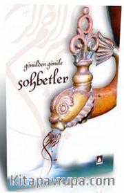 Gönülden Gönüle Sohbetler 1