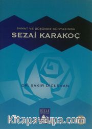 Sanat ve Düşünce Dünyasında Sezai Karakoç