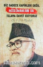 Dava Adamı Ajandası / Ebu'l-A'la Mevdudi