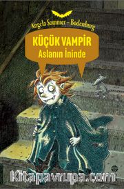 Küçük Vampir Aslanın İninde