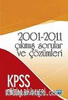 KPSS Eğitim Bilimleri 2001-2011 Çıkmış Sorular ve Çözümeri
