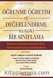 Öğrenme Öğretim ve Değerlendirme ile İlgili Bir Sınıflama