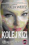 Kolej Kızı