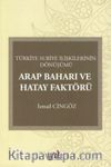 Arap Baharı ve Hatay Faktörü