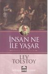 İnsan Ne ile Yaşar
