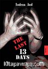 The Last 13 Days