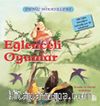 Eğlenceli Oyunlar / Deniz Hikayeleri İlk Okuma Kitaplarım (Dik Yazı)