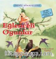 Eğlenceli Oyunlar / Deniz Hikayeleri İlk Okuma Kitaplarım (Dik Yazı)