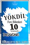 YÖKDİL  Fen  Bilimleri 10 Çözümlü Deneme