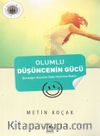 Olumlu Düşüncenin Gücü