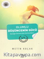 Olumlu Düşüncenin Gücü