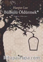 Bülbülü Öldürmek